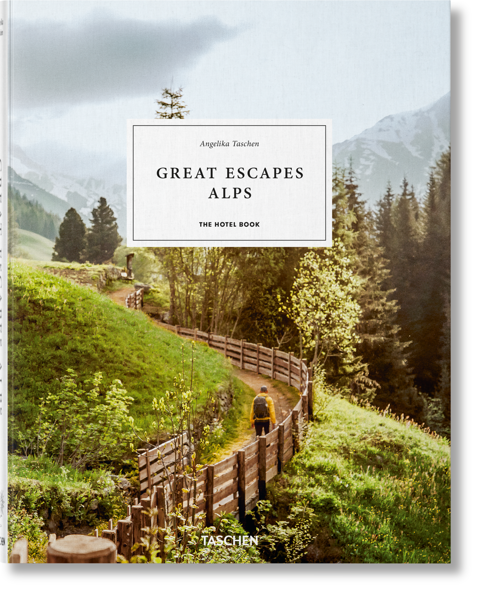 Great Escapes Alps. The Hotel Book Imagen principal del producto