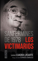 Sanfermines de 1978. Los victimarios (Txalaparta, S.L.) 9788410246577