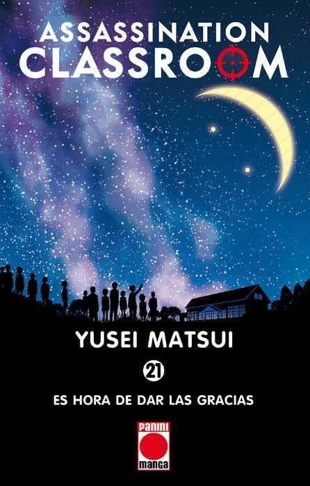 ASSASSINATION CLASSROOM 21: HORA DE DAR LAS GRACIAS