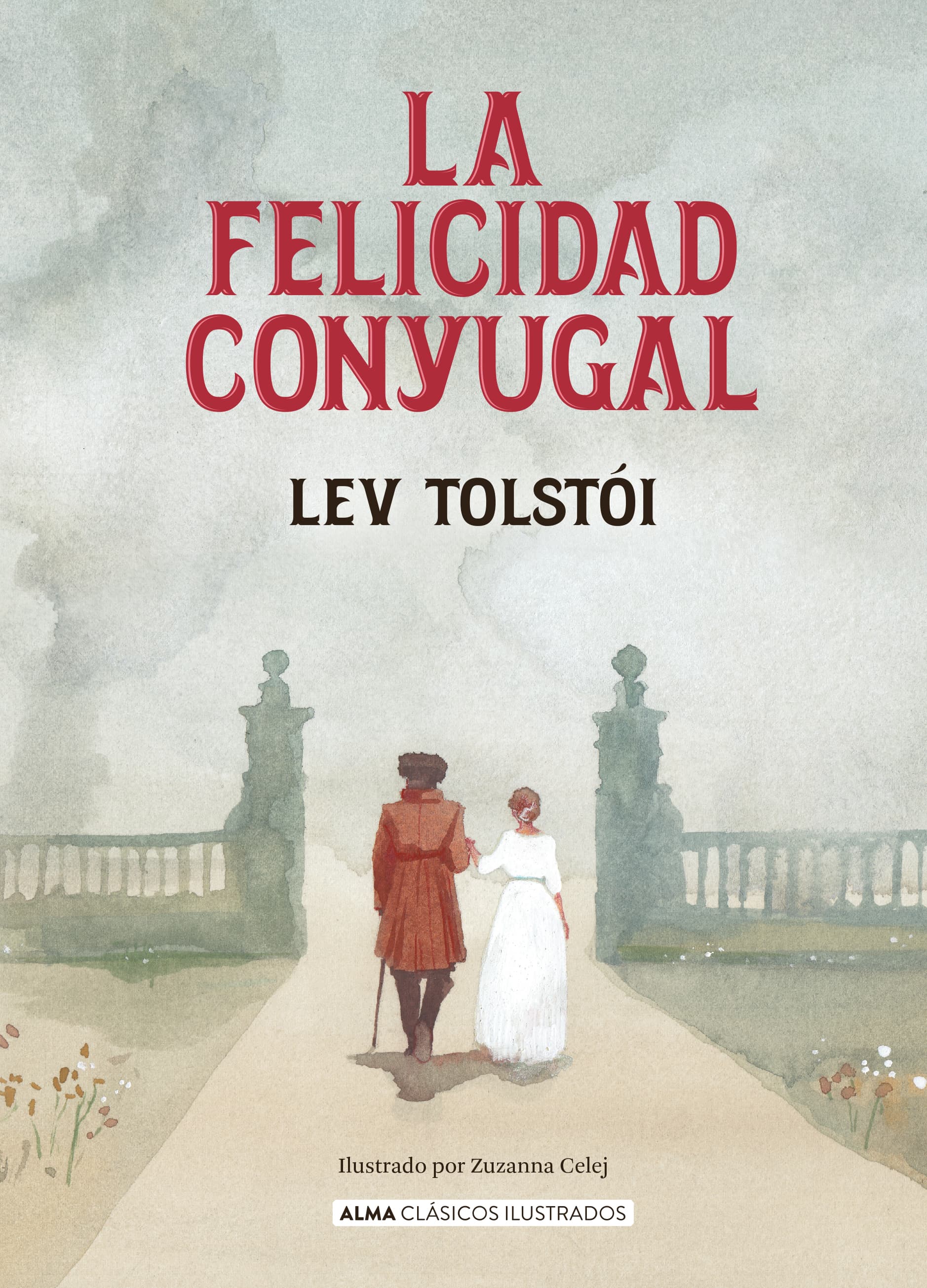 La felicidad conyugal (Editorial Alma) 9788410206717 Imagen principal del producto