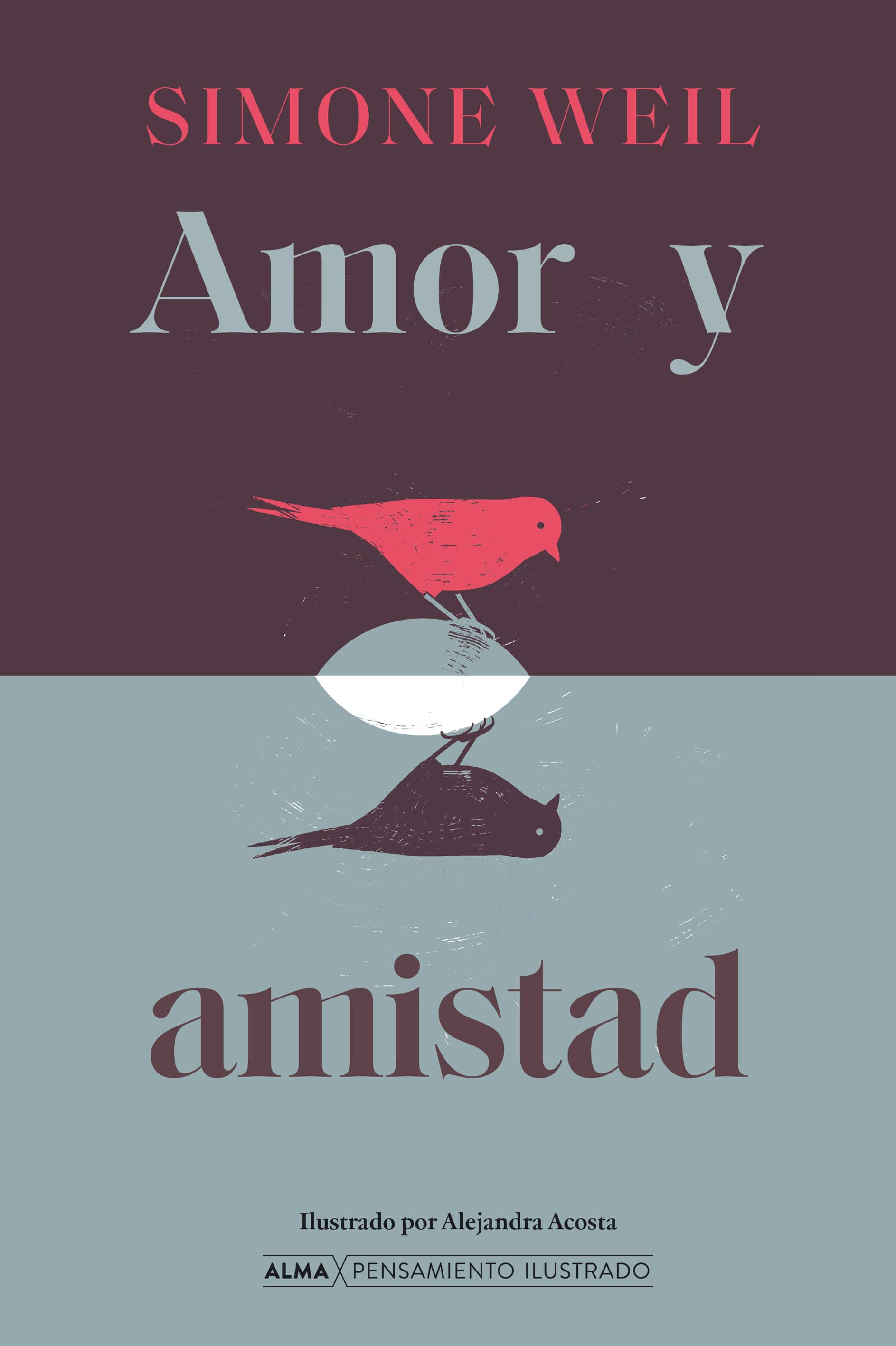 Amor y amistad (Editorial Alma) 9788410206816