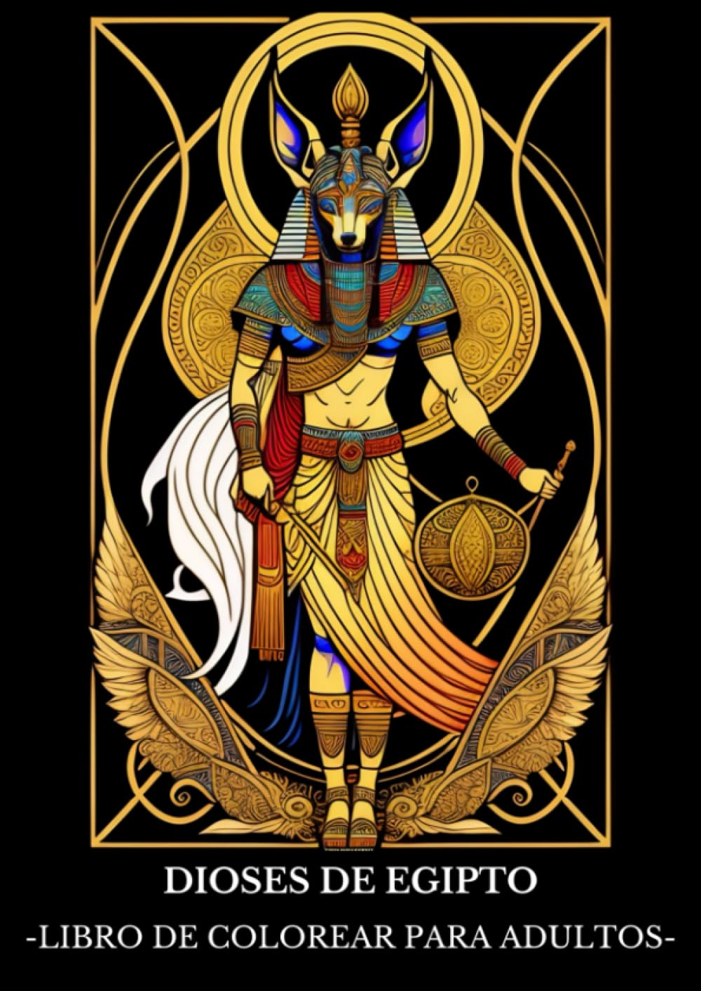 ✅ DIOSES DE EGIPTO: Libro de Colorear para Adultos con Dibujos de Dioses de la Mitología del antiguo Egipto