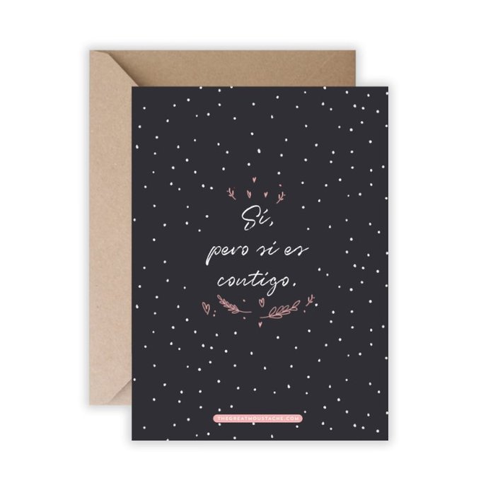 TARJETA A5 - SI PERO SI ES CONTIGO | THE GREAT MOUSTACHE | 1 UNIDAD | 7427136858276 Imagen principal del producto