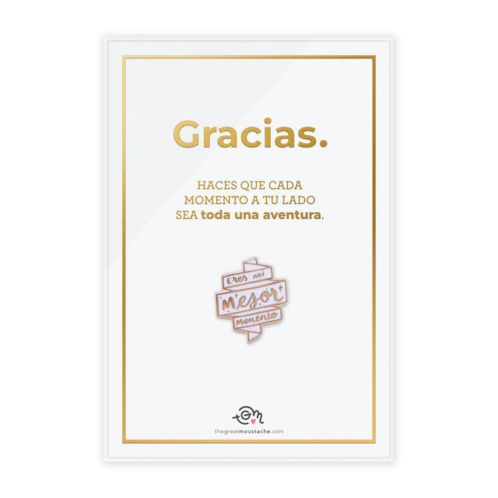 TARJETA STAMPING DORADO + PIN ERES MI MEJOR MOMENTO | THE GREAT MOUSTACHE | 1 UNIDAD | 7427246047744 Imagen principal del producto