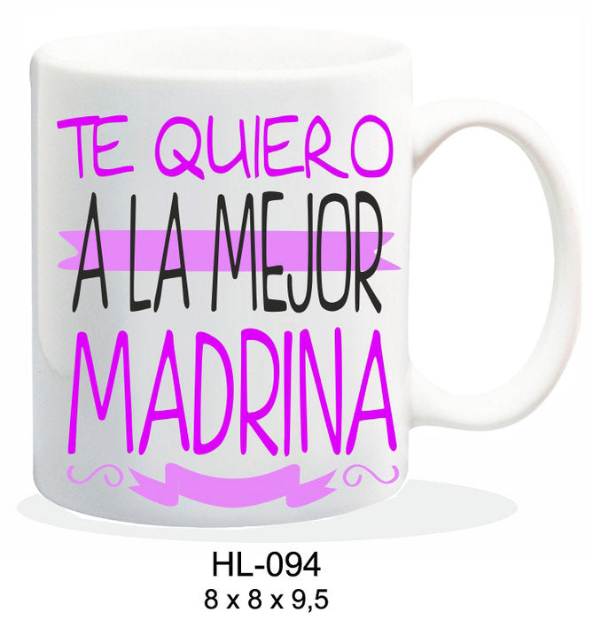 TAZA CERAMICA 237ML MENSAJE TE QUIERO LA MEJOR MADRINA | ROYMART | 1 UNIDAD | 8431234147827 Imagen principal del producto