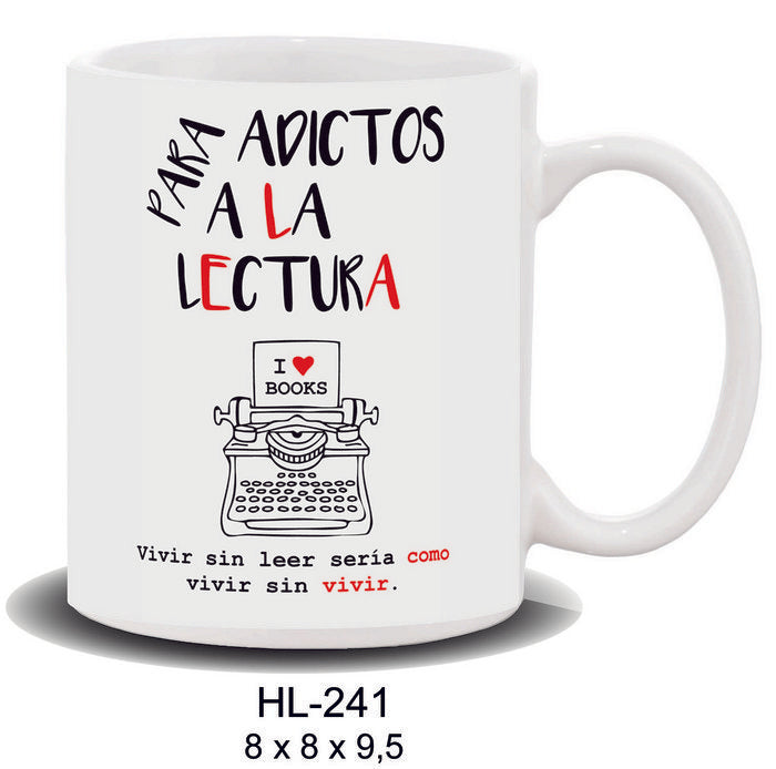 TAZA MENSAJE PARA ADICTOS A LA LECTURA | ROYMART | 1 UNIDAD | 8431234160062