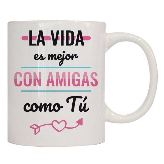TAZA CERAMICA LA VIDA ES MEJOR CON AMIGAS | ROYMART | 1 UNIDAD | 8431234191585 Imagen principal del producto