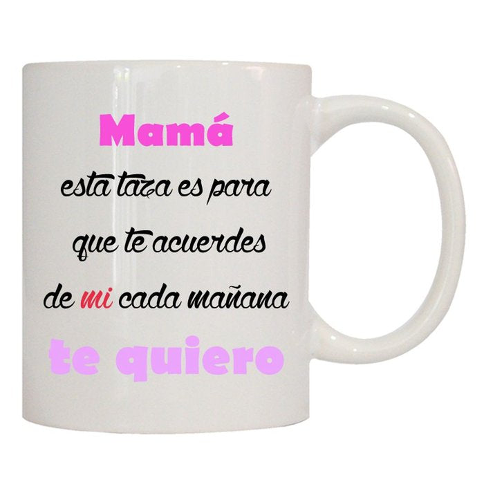TAZA CERAMICA MAMA ESTA TAZA ES PARA QUE TE | ROYMART | 1 UNIDAD | 8431234191653