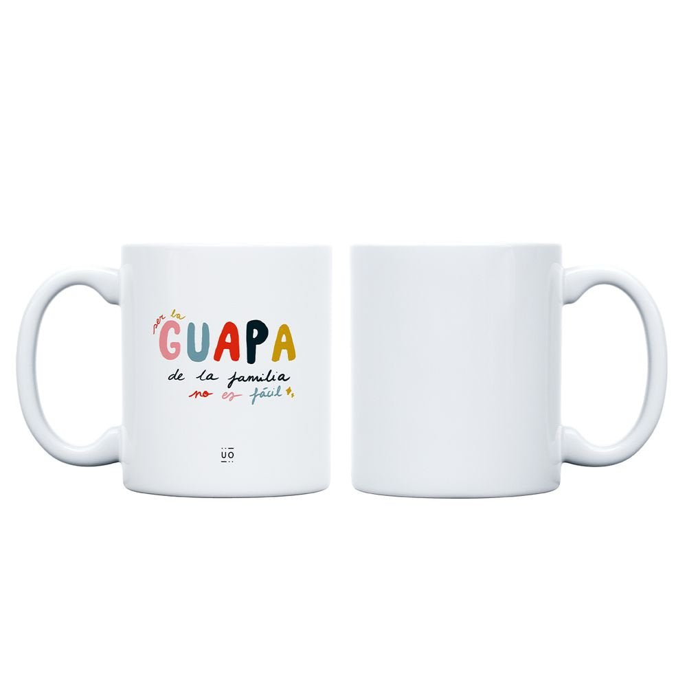 TAZA SER LA GUAPA DE LA FAMILIA NO ES FACIL | UO | 1 UNIDAD | 8435449357880 Imagen principal del producto