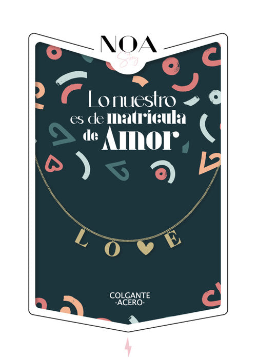 COLGANTE ACERO DORADO LO NUESTRO ES DE MATRICULA DE AMOR | LOVELY STORY | 1 UNIDAD | 8435458080342 Imagen principal del producto