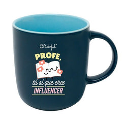 TAZA - PROFE, TU SI QUE ERES INFLUENCER | MR WONDERFUL | 1 UNIDAD | 8445641044754