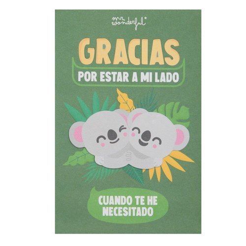 POSTAL - GRACIAS POR ESTAR A MI LADO CUANDO TE HE NECESITADO | MR WONDERFUL | 1 UNIDAD | 8445641054388 Imagen principal del producto