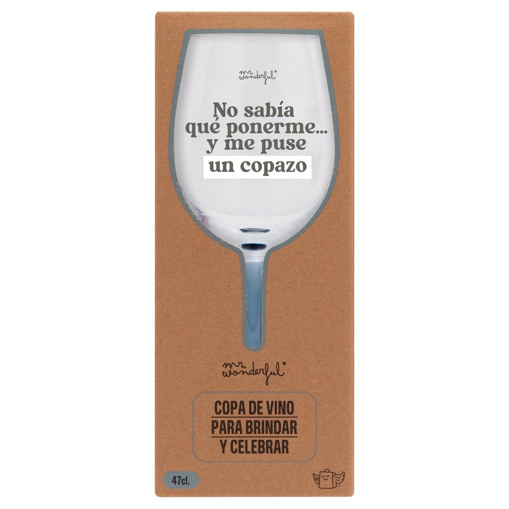 COPA DE VINO - NO SABIA QUE PONERME? Y ME PUSE UN COPAZO | MR WONDERFUL | 1 UNIDAD | 8445641060518