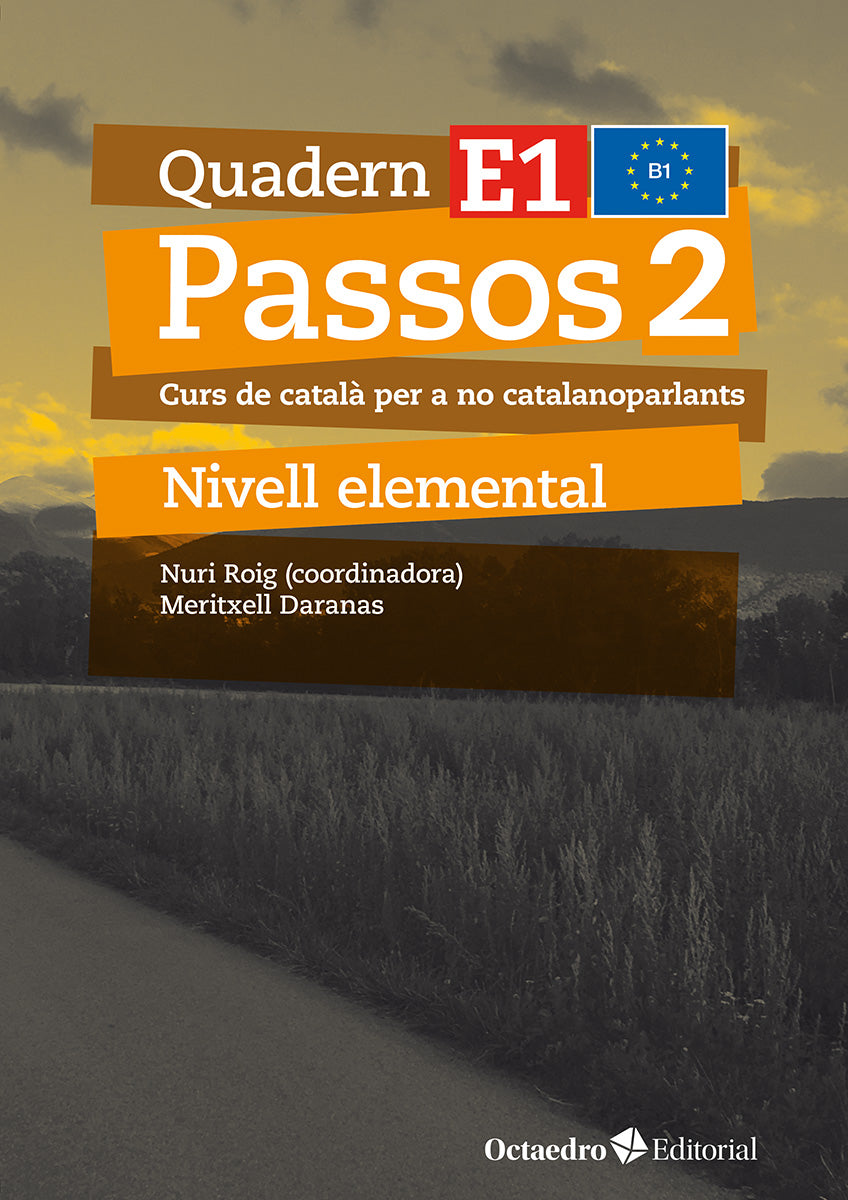 Passos 2. Quadern E 1: Curs de català per a no catalanoparlants (Editorial Octaedro, S.L.) 9788410054769