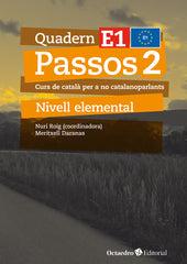 Passos 2. Quadern E 1: Curs de català per a no catalanoparlants (Editorial Octaedro, S.L.) 9788410054769
