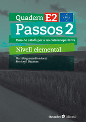 Passos 2. Quadern E 2: Curs de català per a no catalanoparlants (Editorial Octaedro, S.L.) 9788410054776