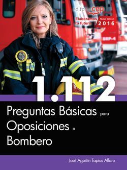 1.112 Preguntas Básicas para Oposiciones a Bombero