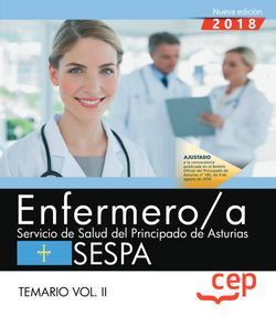 Enfermero/a del Servicio de Salud del Principado de Asturias. SESPA. Temario Vol.II