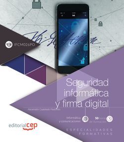 Seguridad informática y firma digital (IFCM026PO). Especialidades formativas