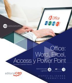 Office: Word, Excel, Access y Power Point (ADGG052PO). Especialidades formativas Imagen principal del producto