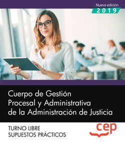 Cuerpo de Gestión Procesal y Administrativa de la Administración de Justicia. Turno Libre. Supuestos Prácticos Imagen principal del producto