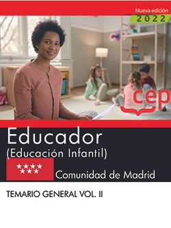 Educador (Educación Infantil). Comunidad de Madrid. Temario general. Vol. II. Aa. Vv. (EDITORIAL CEP, S.L.) 9788419242655 Imagen principal del producto