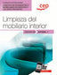 Manual. Limpieza del mobiliario interior (MF0996_1). Certificados de profesionalidad. Limpieza de superficies y mobiliario en edificio y locales (SSCM0108). Martell Pino, Carlos (EDITORIAL CEP, S.L.) 9788419432414