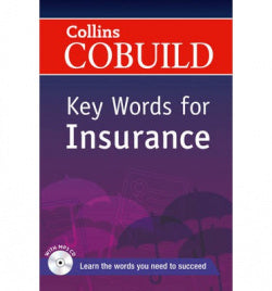 Collins Cobuild Key Words For Insurance (Collins) - 9780007489831
