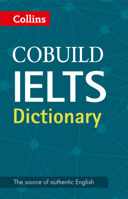 Collins Cobuild Ielts Dictionary (Collins) - 9780008100834