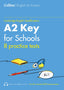 Collins Practice Tests For A2  | COLLINS | 9780008367558