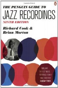 The Penguin Guide to Jazz Recordings On CD (Penguin) - 9780141034010