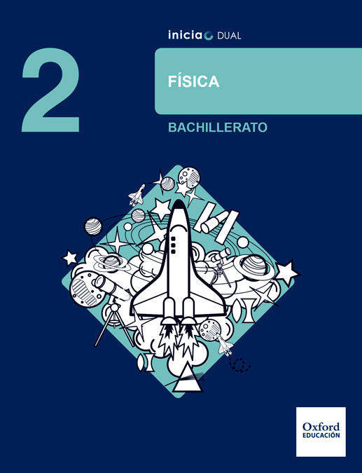 Inicia Física 2.o Bachillerato. Libro del alumno | Varios autores | 9780190502584 (OXFORD) Imagen principal del producto