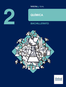 Inicia Química. 2.o Bachillerato. Libro del alumno | Varios autores | 9780190502591 (OXFORD) Imagen principal del producto