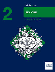 Inicia Biología 2.o Bachillerato. Libro del alumno | Varios autores | 9780190502683 (OXFORD)