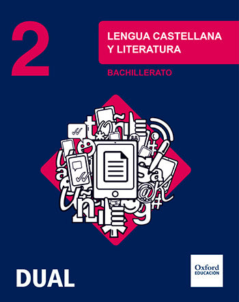 Inicia Lengua Castellana y Literatura 2.o Bachillerato. Libro del alumno | Varios autores | 9780190502966 (OXFORD) Imagen principal del producto