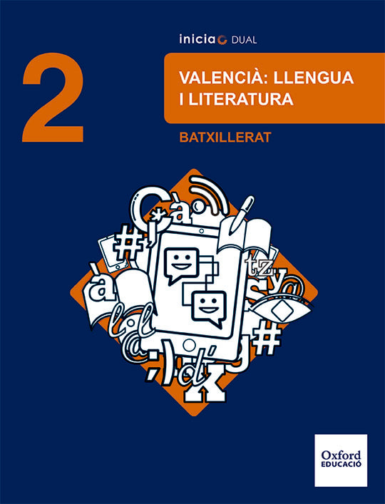 Inicia Valencià: Llengua i Literatura 2n Batxillerat. Llibre de l'alumne | Varios autores | 9780190503079 (OXFORD) Imagen principal del producto