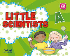 Little Scientists A. M.ª Teresa Feu Vidal (Oxford University Press España, S.A.) 9780190508951 Imagen principal del producto