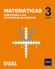 Inicia Matemáticas orientadas a las enseñanzas académicas 3.o ESO. Libro del alumno | Varios autores | 9780190509026 (OXFORD)
