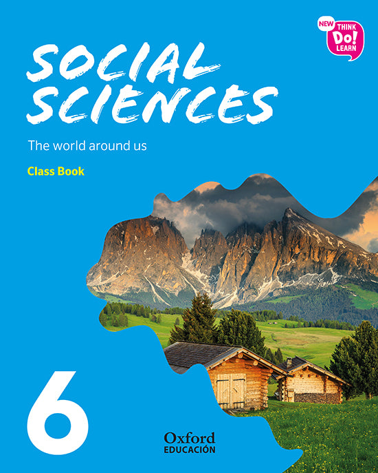 New Think Do Learn Social Sciences 6. Class Book The world around us (National Edition) | Varios autores | 9780190520229 (OXFORD) Imagen principal del producto