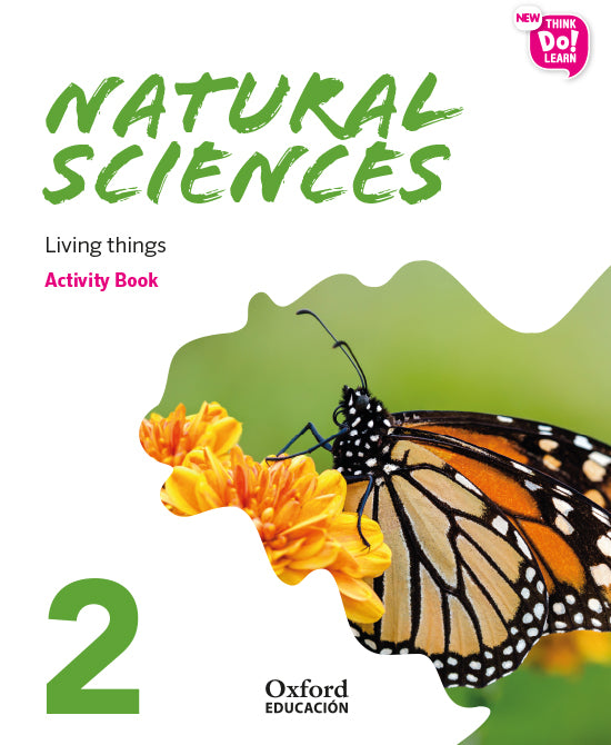 New Think Do Learn Natural Sciences 2. Activity Book. Living things (National Edition) | Varios autores | 9780190527853 (OXFORD)