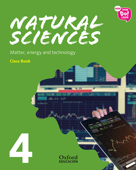 New Think Do Learn Natural Sciences 4. Class Book. Matter, energy and technology (National Edition). Aa. Vv. (Oxford University Press España, S.A.) 9780190528119