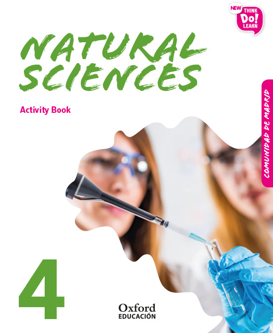 New Think Do Learn Natural Sciences 4. Activity Book (Madrid Edition) | Varios autores | 9780190528560 (OXFORD) Imagen principal del producto