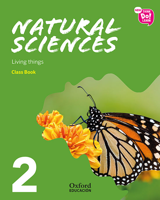 New Think Do Learn Natural Sciences 2. Class Book + Stories Pack. Living things (National Edition). Aa. Vv. (Oxford University Press España, S.A.) 9780190532277 Imagen principal del producto