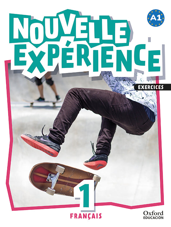 Experience Nouvelle 1. Livre d'exercices | Varios autores | 9780190535834 (OXFORD) Imagen principal del producto