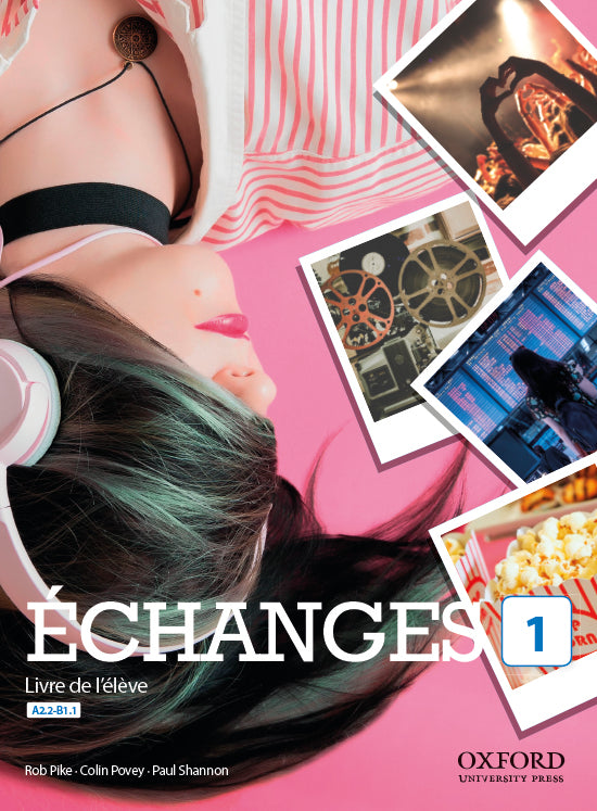 Échanges 1. Livre de l'élève | Varios autores | 9780190536039 (OXFORD)