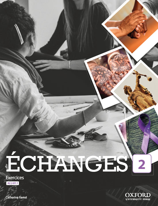 Échanges 2. Livre d'exercices | Varios autores | 9780190536060 (OXFORD) Imagen principal del producto