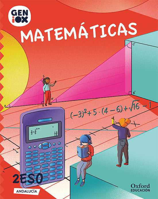 Matemáticas 2.o ESO. GENiOX Libro del Alumno (Andalucía) | Varios autores | 9780190539566 (OXFORD)