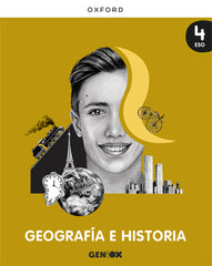 Geografía e Historia 4ºESO. Libro del estudiante. GENiOX | Varios autores | 9780190539979 (OXFORD)