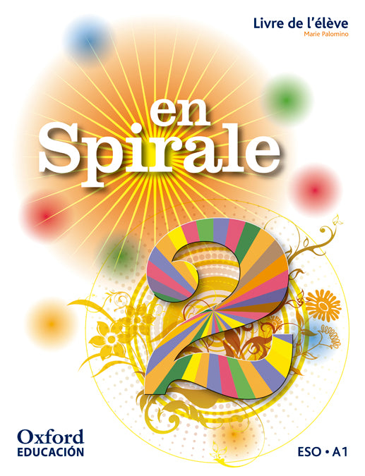 En Spirale 2. Livre de l'élève + Comic | Varios autores | 9780190543334 (OXFORD) Imagen principal del producto
