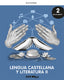 Lengua castellana y Literatura II 2o Bachillerato. Libro del estudiante. GENiOX PRO | Varios autores | 9780190545765 (OXFORD)